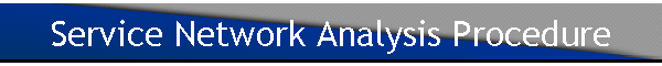 Service Network Analysis Procedure